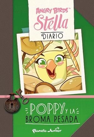 STELLA. POPPY Y LA BROMA PESADA | 9788408137795 | ANGRY BIRDS | Llibreria L'Illa - Llibreria Online de Mollet - Comprar llibres online