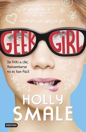 GEEK GIRL | 9788408138662 | SMALE, HOLLY | Llibreria L'Illa - Llibreria Online de Mollet - Comprar llibres online