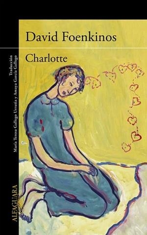 CHARLOTTE | 9788420419268 | FOENKINOS, DAVID | Llibreria L'Illa - Llibreria Online de Mollet - Comprar llibres online