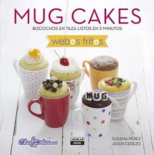 MUG CAKES | 9788403514744 | PÉREZ,SUSANA/CEREZO,JESÚS