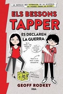BESSONS TAPPER ES DECLAREN LA GUERRA, ELS | 9788427208704 | RODKEY, GEOFF | Llibreria L'Illa - Llibreria Online de Mollet - Comprar llibres online