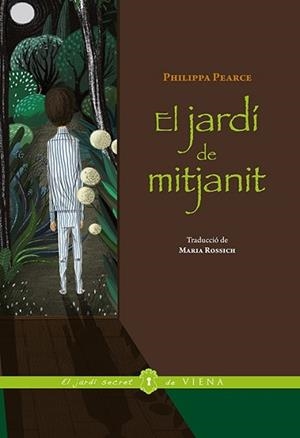 JARDÍ DE MITJANIT, EL | 9788483307939 | PEARCE, PHILIPPA | Llibreria L'Illa - Llibreria Online de Mollet - Comprar llibres online