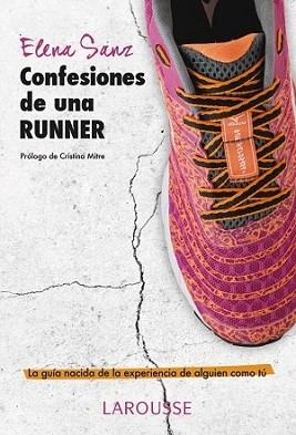 CONFESIONES DE UNA RUNNER | 9788416124770 | SANZ ÁLVAREZ, ELENA | Llibreria L'Illa - Llibreria Online de Mollet - Comprar llibres online
