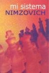 MI SISTEMA | 9788492517121 | NIMZOWITSCH, ARON | Llibreria L'Illa - Llibreria Online de Mollet - Comprar llibres online