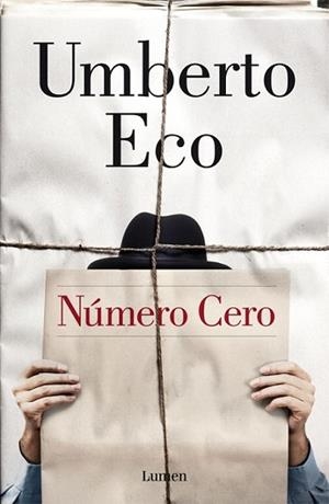 NÚMERO CERO | 9788426402042 | ECO, UMBERTO | Llibreria L'Illa - Llibreria Online de Mollet - Comprar llibres online
