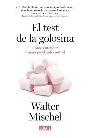 TEST DE LA GOLOSINA, EL | 9788499925042 | MISCHEL, WALTER | Llibreria L'Illa - Llibreria Online de Mollet - Comprar llibres online