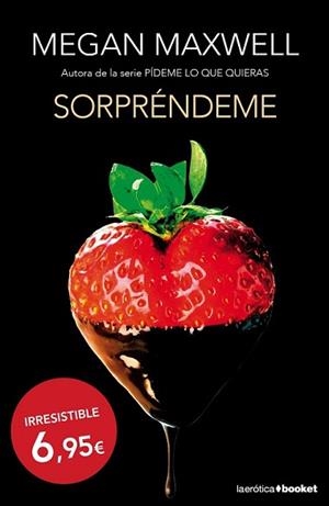 SORPRÉNDEME | 9788408135739 | MAXWELL, MEGAN | Llibreria L'Illa - Llibreria Online de Mollet - Comprar llibres online