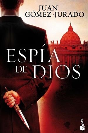 ESPÍA DE DIOS | 9788408140337 | GÓMEZ-JURADO, JUAN | Llibreria L'Illa - Llibreria Online de Mollet - Comprar llibres online