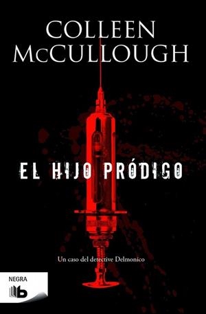 HIJO PRÓDIGO, EL | 9788490700662 | MCCULLOUGH, COLLEEN | Llibreria L'Illa - Llibreria Online de Mollet - Comprar llibres online