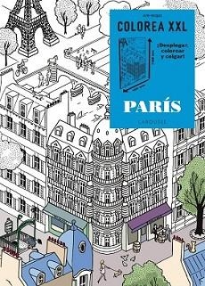 COLOREA XXL. PARÍS | 9788416124664 | LAROUSSE EDITORIAL
