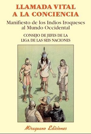 LLAMADA VITAL A LA CONCIENCIA | 9788478134298 | CONSEJO DE JEFES DE LA LIGA DE LA SEIS NACIONES | Llibreria L'Illa - Llibreria Online de Mollet - Comprar llibres online