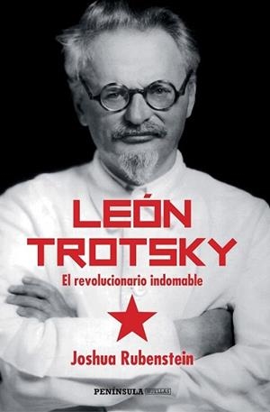LEÓN TROTSKY | 9788499423999 | RUBENSTEIN, JOSHUA | Llibreria L'Illa - Llibreria Online de Mollet - Comprar llibres online