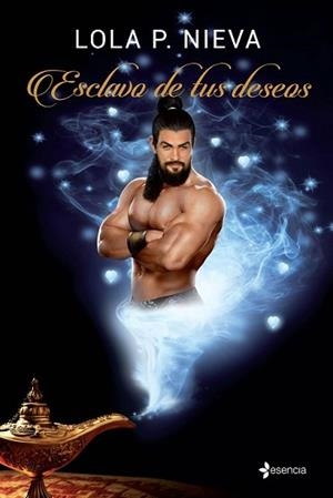 ESCLAVO DE TUS DESEOS | 9788408138723 | NIEVA, LOLA P. | Llibreria L'Illa - Llibreria Online de Mollet - Comprar llibres online