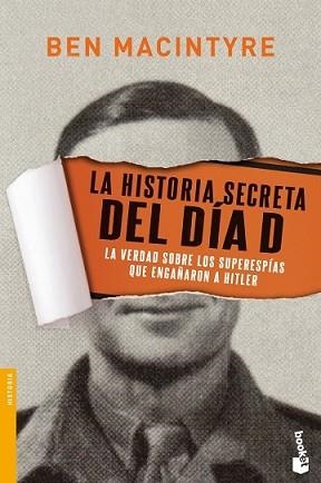 HISTORIA SECRETA DEL DÍA D, LA | 9788408139775 | MACINTYRE, BEN | Llibreria L'Illa - Llibreria Online de Mollet - Comprar llibres online