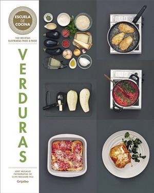 VERDURAS (ESCUELA DE COCINA) | 9788416220427 | VASSALLO, JODY | Llibreria L'Illa - Llibreria Online de Mollet - Comprar llibres online