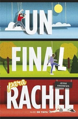 FINAL PARA RACHEL, UN | 9788415594567 | ANDREWS, JESSE