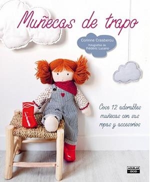 MUÑECAS DE TRAPO | 9788403514850 | CRASBERCU, CORINNE | Llibreria L'Illa - Llibreria Online de Mollet - Comprar llibres online