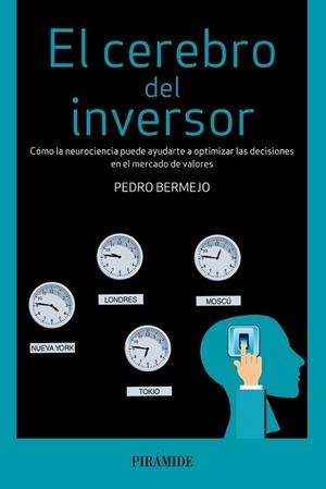 CEREBRO DEL INVERSOR, EL | 9788436833478 | BERMEJO, PEDRO | Llibreria L'Illa - Llibreria Online de Mollet - Comprar llibres online