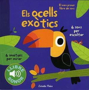 OCELLS EXÒTICS, ELS | 9788490571811 | BILLET, MARION | Llibreria L'Illa - Llibreria Online de Mollet - Comprar llibres online