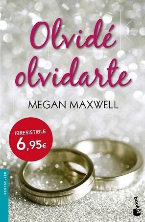 OLVIDÉ OLVIDARTE | 9788408140764 | MAXWELL, MEGAN | Llibreria L'Illa - Llibreria Online de Mollet - Comprar llibres online