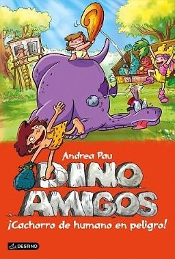 CACHORRO DE HUMANO EN PELIGRO! | 9788408141457 | PAU, ANDREA  | Llibreria L'Illa - Llibreria Online de Mollet - Comprar llibres online