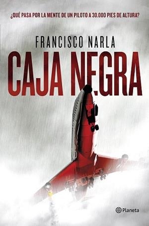 CAJA NEGRA | 9788408143420 | NARLA, FRANCISCO  | Llibreria L'Illa - Llibreria Online de Mollet - Comprar llibres online