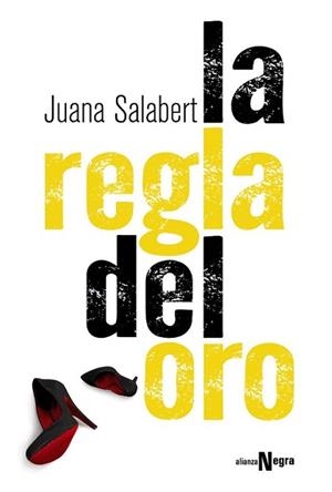 REGLA DEL ORO, LA | 9788491040057 | SALABERT, JUANA | Llibreria L'Illa - Llibreria Online de Mollet - Comprar llibres online