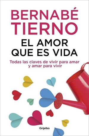AMOR QUE ES VIDA, EL | 9788425352072 | TIERNO, BERNABÉ | Llibreria L'Illa - Llibreria Online de Mollet - Comprar llibres online