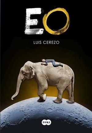 EO | 9788483658079 | CEREZO, LUIS | Llibreria L'Illa - Llibreria Online de Mollet - Comprar llibres online