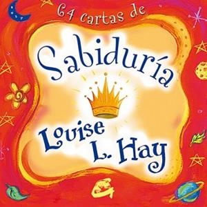 SABIDURÍA | 9788484455349 | HAY, LOUISE L. | Llibreria L'Illa - Llibreria Online de Mollet - Comprar llibres online