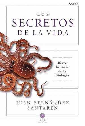 SECRETOS DE LA VIDA, LOS | 9788498928471 | FERNÁNDEZ SANTARÉN, JUAN | Llibreria L'Illa - Llibreria Online de Mollet - Comprar llibres online