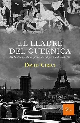 LLADRE DEL GUERNICA, EL | 9788475885698 | CIRICI, DAVID | Llibreria L'Illa - Llibreria Online de Mollet - Comprar llibres online