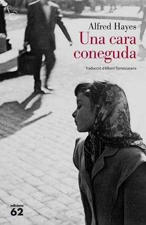 CARA CONEGUDA, UNA | 9788429774450 | HAYES, ALFRED | Llibreria L'Illa - Llibreria Online de Mollet - Comprar llibres online