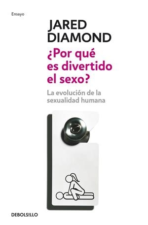 POR QUE ES DIVERTIDO EL SEXO? | 9788483466926 | DIAMOND, JARED | Llibreria L'Illa - Llibreria Online de Mollet - Comprar llibres online