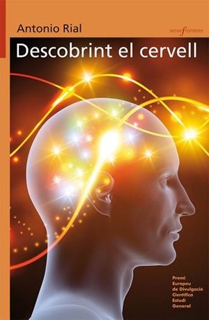 DESCOBRINT EL CERVELL | 9788490264959 | RIAL GARCÍA, ANTONIO | Llibreria L'Illa - Llibreria Online de Mollet - Comprar llibres online