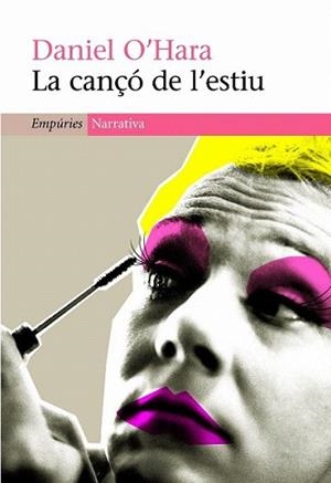 CANÇO DEL ESTIU, LA | 9788497873079 | O´HARA, DANIEL | Llibreria L'Illa - Llibreria Online de Mollet - Comprar llibres online