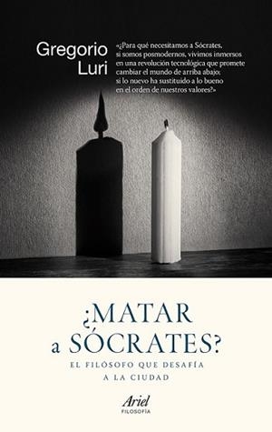 MATAR A SÓCRATES? | 9788434422308 | LURI, GREGORIO  | Llibreria L'Illa - Llibreria Online de Mollet - Comprar llibres online