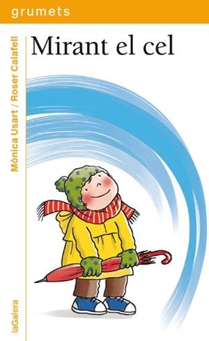 MIRANT EL CEL | 9788424649890 | USART, MÒNICA | Llibreria L'Illa - Llibreria Online de Mollet - Comprar llibres online