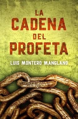 CADENA DEL PROFETA (LOS BUSCADORES 2), LA | 9788401015755 | MONTERO MANGLANO, LUIS | Llibreria L'Illa - Llibreria Online de Mollet - Comprar llibres online