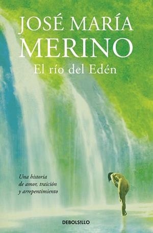 RÍO DEL EDÉN, EL | 9788490626788 | MERINO, JOSÉ MARÍA | Llibreria L'Illa - Llibreria Online de Mollet - Comprar llibres online