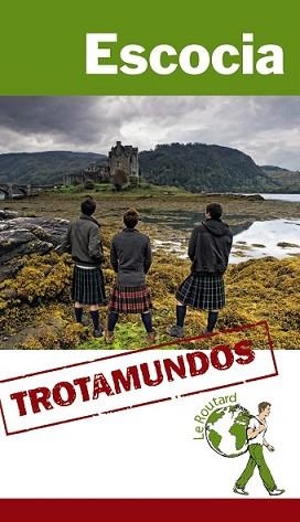 ESCOCIA | 9788415501572 | GLOAGUEN, PHILIPPE | Llibreria L'Illa - Llibreria Online de Mollet - Comprar llibres online