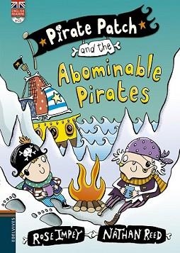 PIRATE PATCH AND THE ABOMINABLE PIRATES | 9788426398390 | IMPEY, ROSE / NATHAN REED | Llibreria L'Illa - Llibreria Online de Mollet - Comprar llibres online