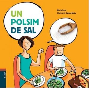 POLSIM DE SAL, UN | 9788447929108 | LUNA, MARTA | Llibreria L'Illa - Llibreria Online de Mollet - Comprar llibres online