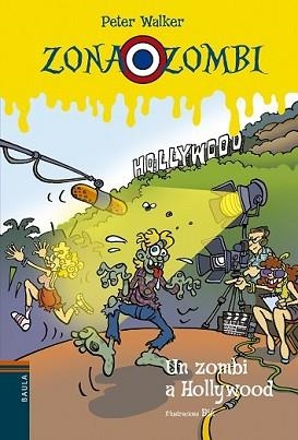 ZOMBI A HOLLYWOOD, UN | 9788447929566 | VENDRELL CORRONS, ÒSCAR