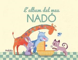 ALBUM DEL MEU NADÓ, L' | 9788416082957 | Llibreria L'Illa - Llibreria Online de Mollet - Comprar llibres online