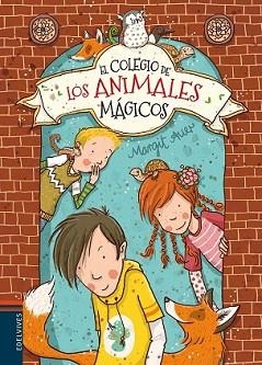COLEGIO DE LOS ANIMALES MÁGICOS, EL | 9788426398482 | AUER, MARGIT 