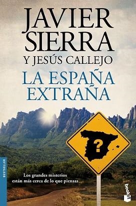 ESPAÑA EXTRAÑA, LA | 9788408141761 | SIERRA, JAVIER / JESÚS CALLEJO
