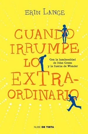 CUANDO IRRUMPE LO EXTRAORDINARIO | 9788415594628 | LANGE, ERIN