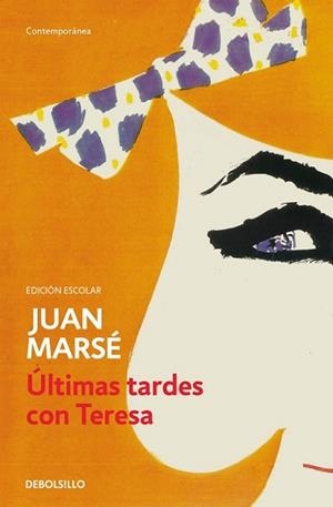ÚLTIMAS TARDES CON TERESA | 9788490628102 | MARSE, JUAN