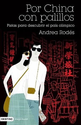 POR CHINA CON PALILLOS | 9788423340552 | RODÉS, ANDREA | Llibreria L'Illa - Llibreria Online de Mollet - Comprar llibres online